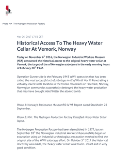 Historical Access to the Heavy Water Cellar at Vemork, Norway