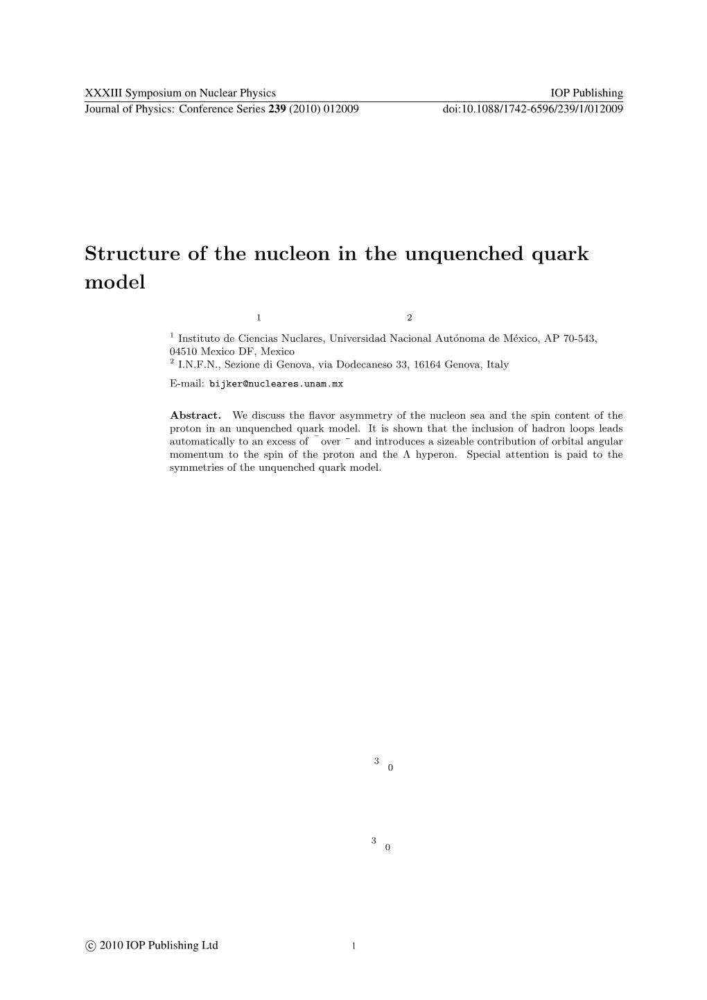 Structure of the Nucleon in the Unquenched Quark Model