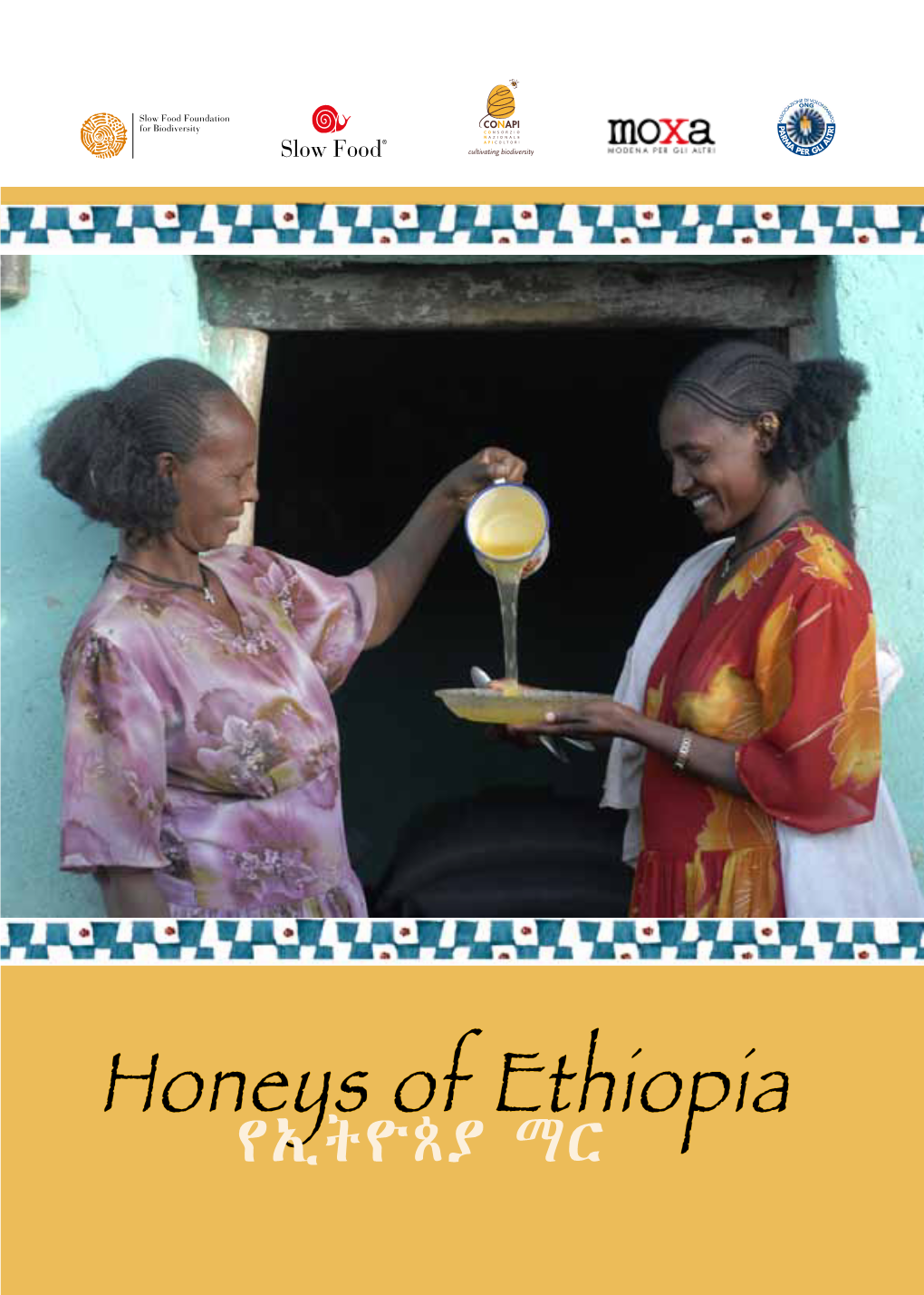 Honeys of Ethiopia