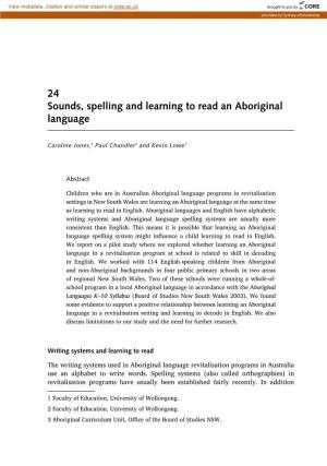 24 Sounds, Spelling and Learning to Read an Aboriginal Language