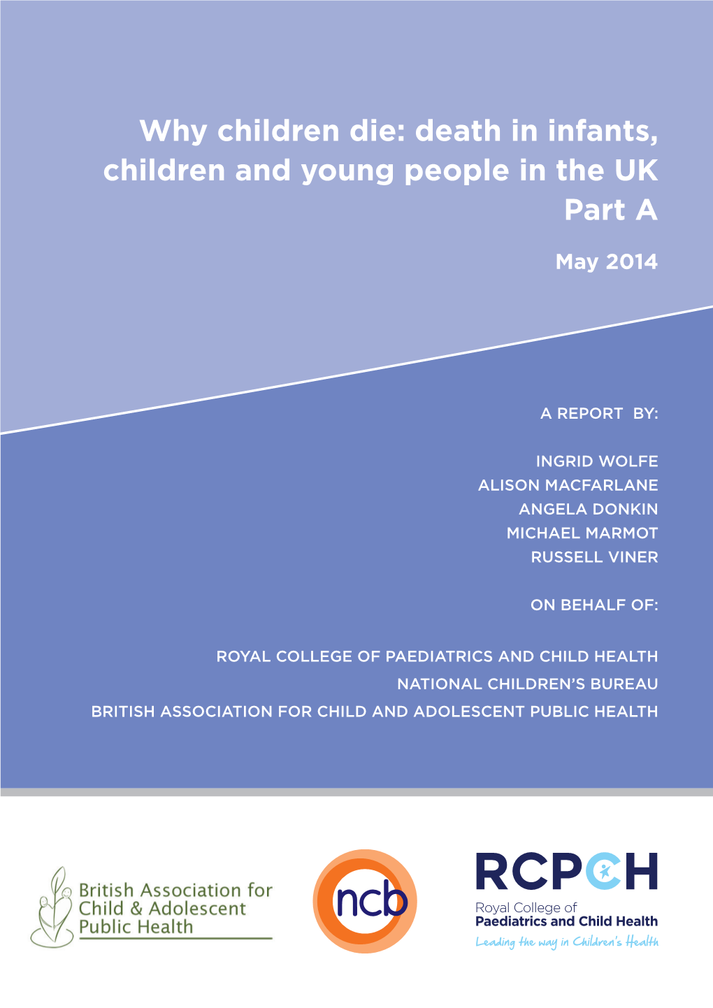 Death in Infants, Children and Young People in the UK Part A