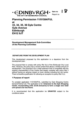 • EDINBVRGH. Itemno I S1 Report No the CITY of EDINBURGH COUNCIL Planning Permission 11/01584/FUL at 33, 34, 35, 36 Gyle Centre Gyle Avenue Edinburgh EH129JT