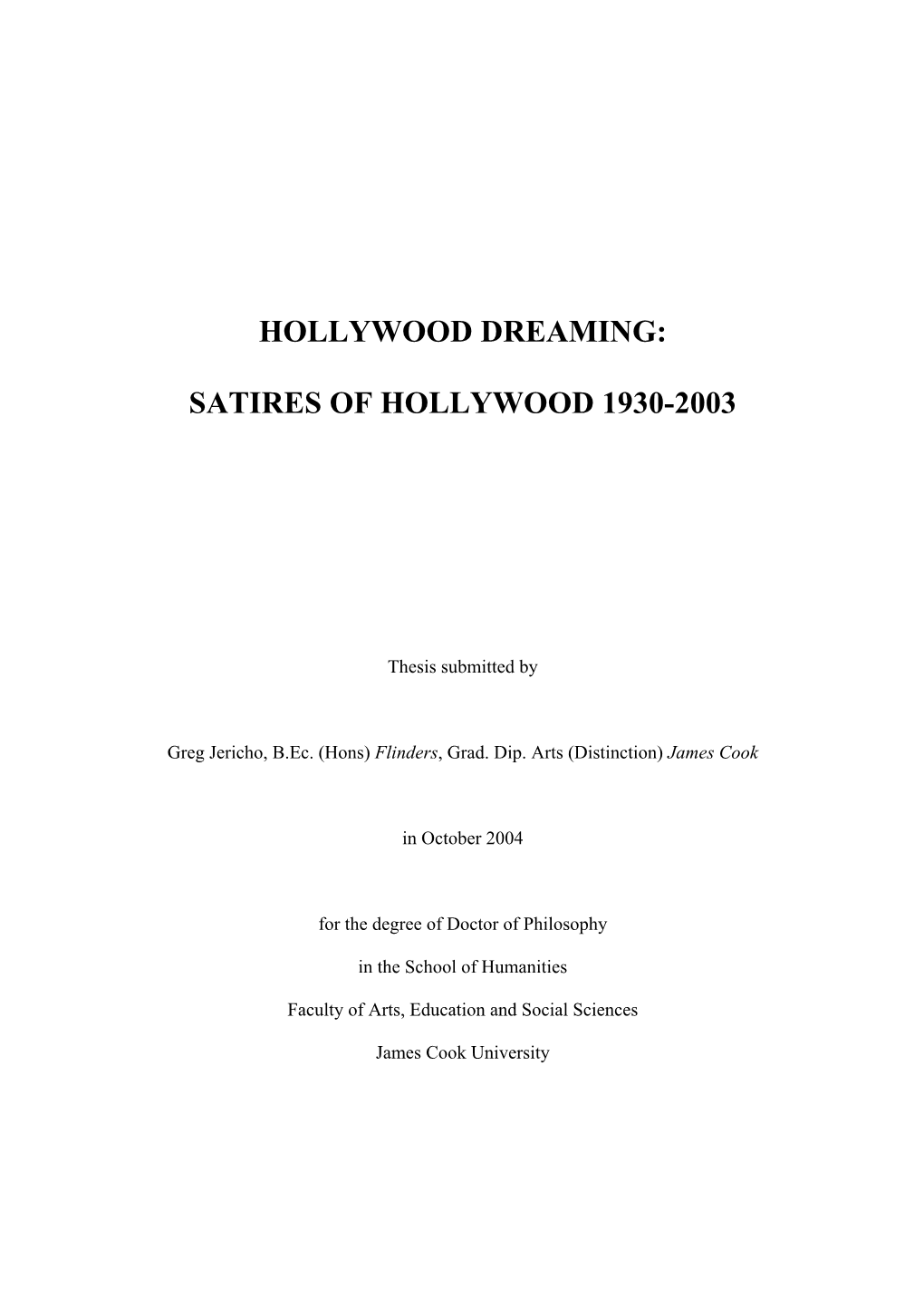 Hollywood Dreaming: Satires of Hollywood 1930-2003