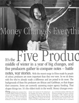 It's the Middle of Winter in Ayear of Big Changes, and Fiveproducers Gather