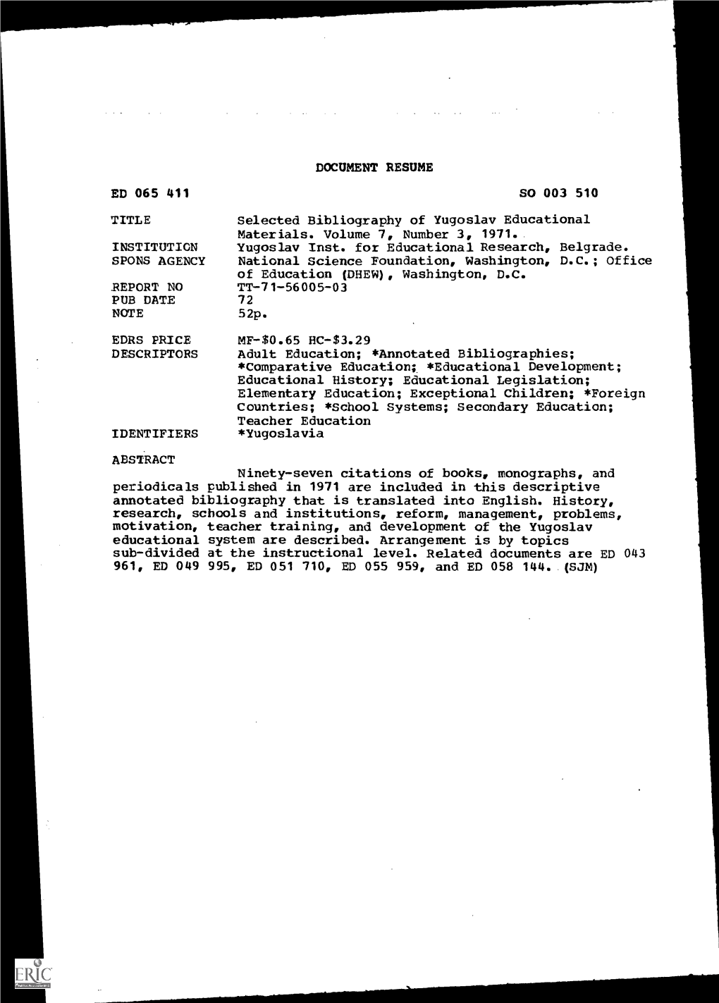 DOCUMENT RESUME ED 065 411 SO 003 510 TITLE Selected