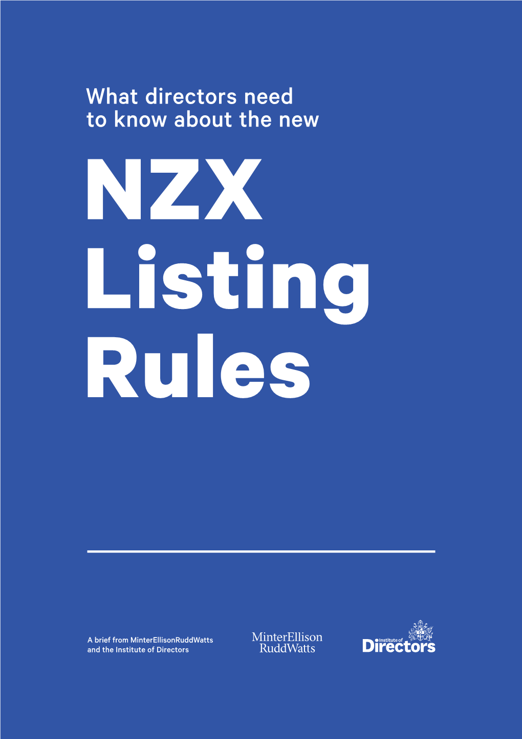 What Directors Need to Know About the New NZX Listing Rules