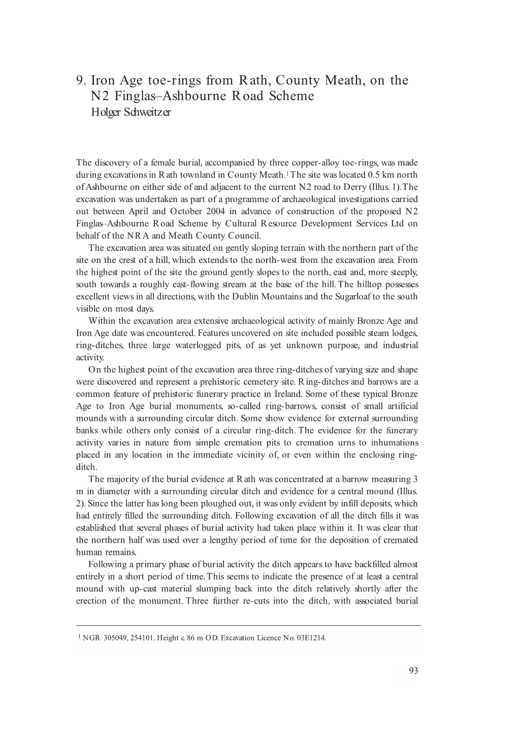 9. Iron Age Toe-Rings from Rath, County Meath, on the N2 Finglas–Ashbourne Road Scheme Holger Schweitzer