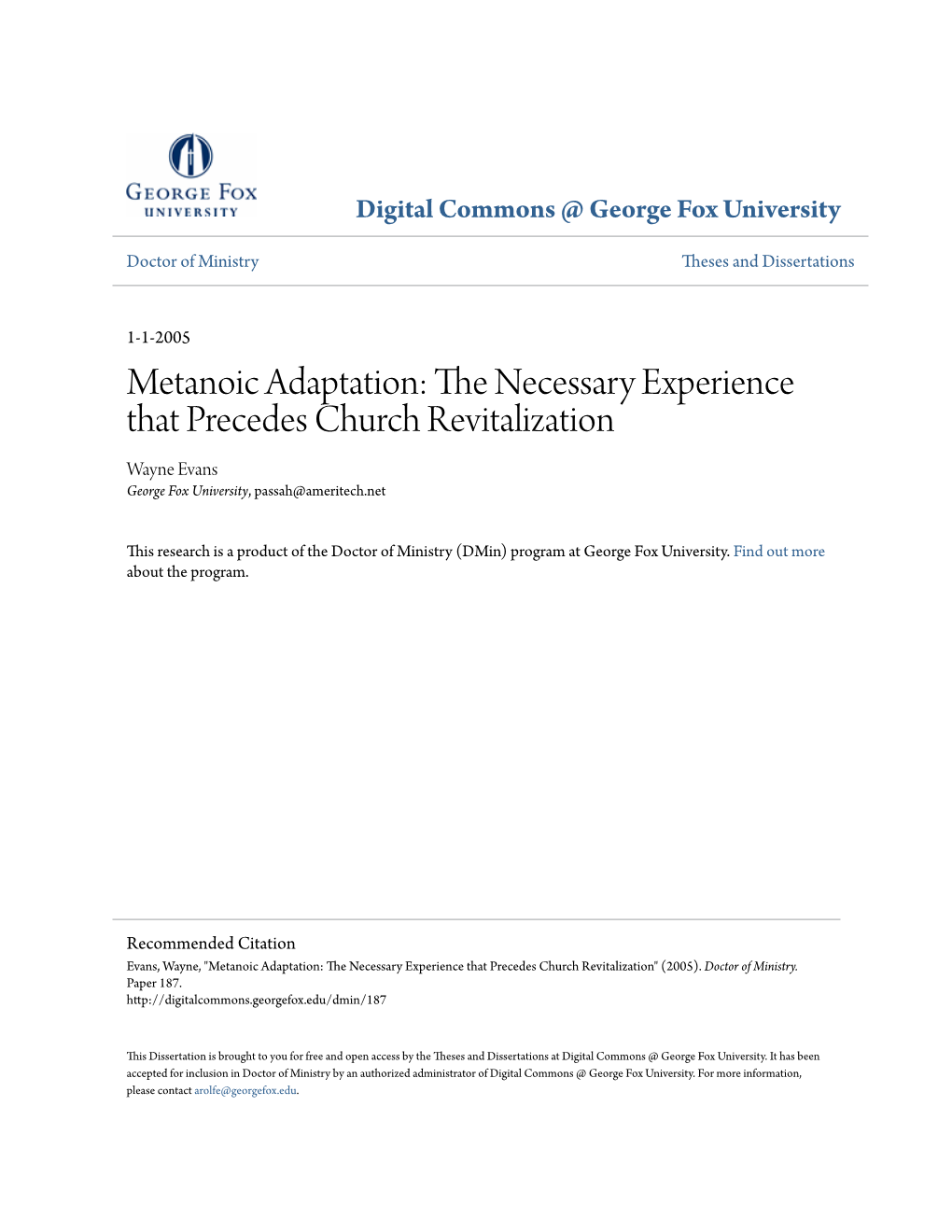 Metanoic Adaptation: the Ecesn Sary Experience That Precedes Church Revitalization Wayne Evans George Fox University, Passah@Ameritech.Net