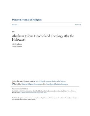 Abraham Joshua Heschel and Theology After the Holocaust Matthew Ae Net Denison University