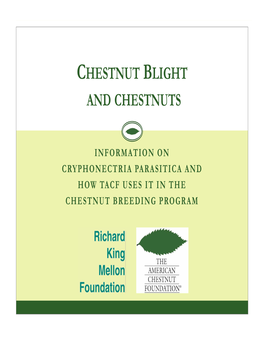 Chestnut Blight and Chestnuts