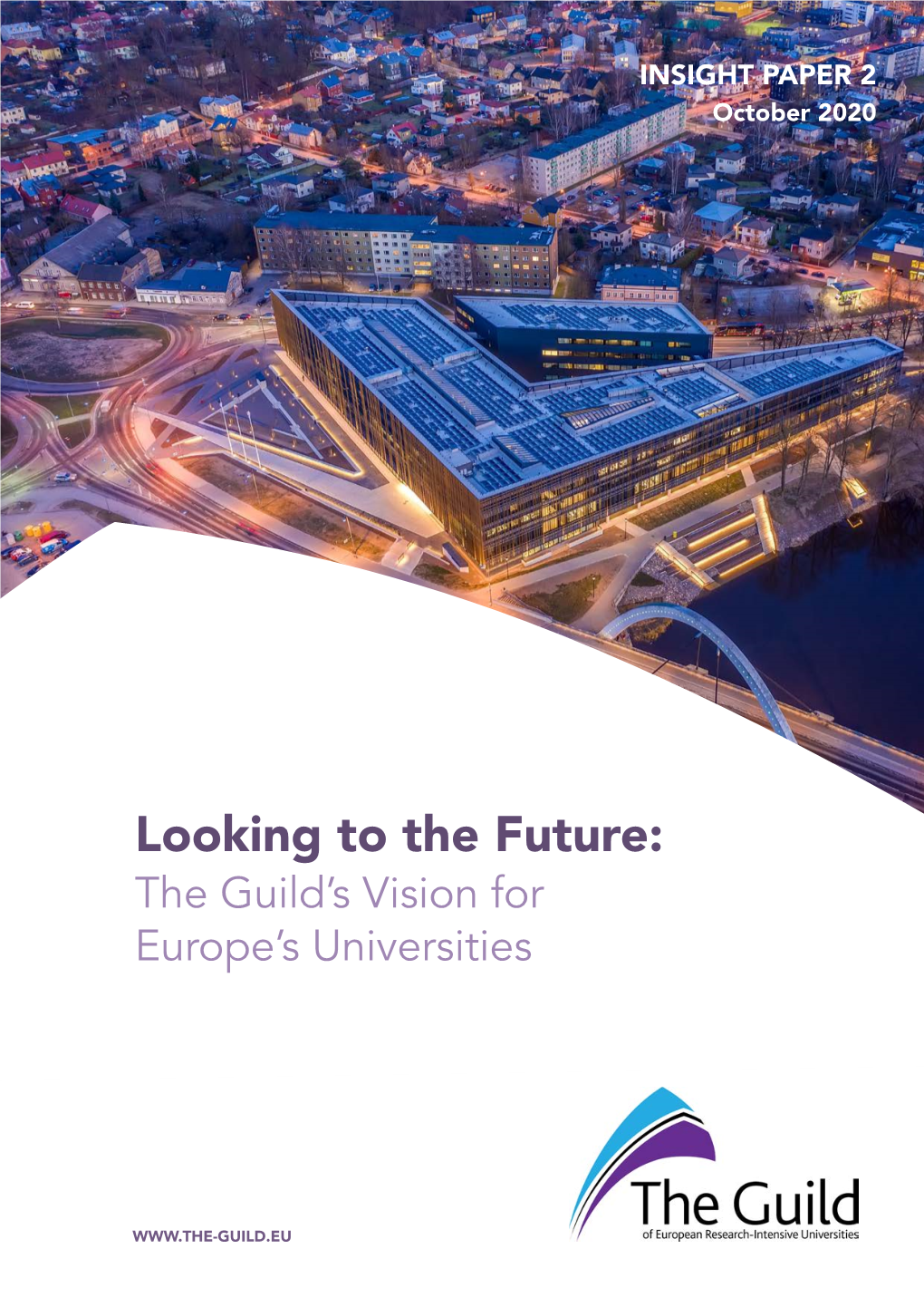 Looking to the Future: the Guild's Vision for Europe's Universities