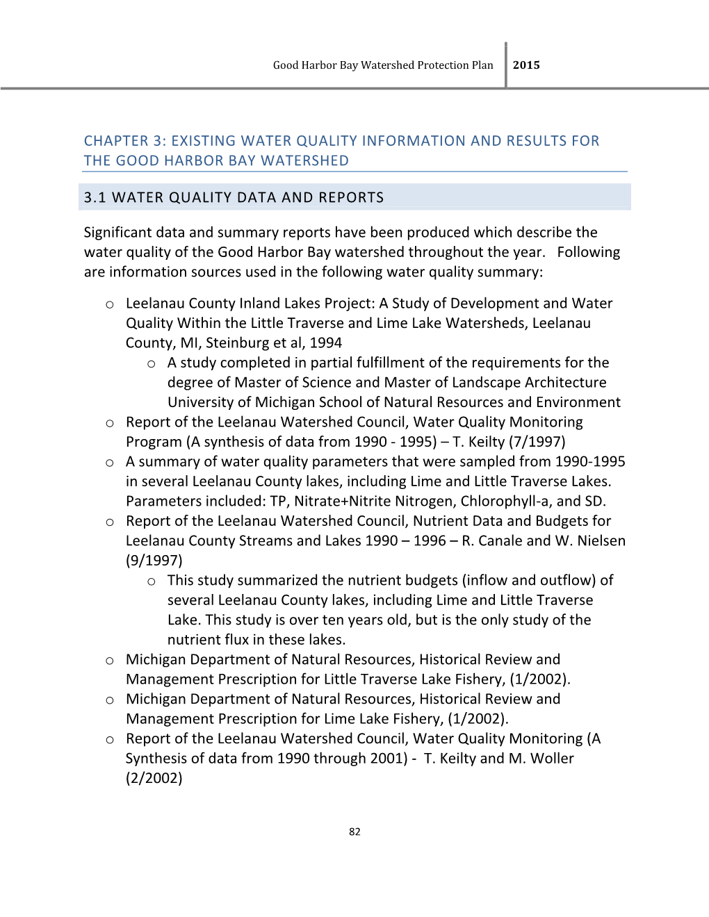 Existing Water Quality Information and Results for the Good Harbor Bay Watershed