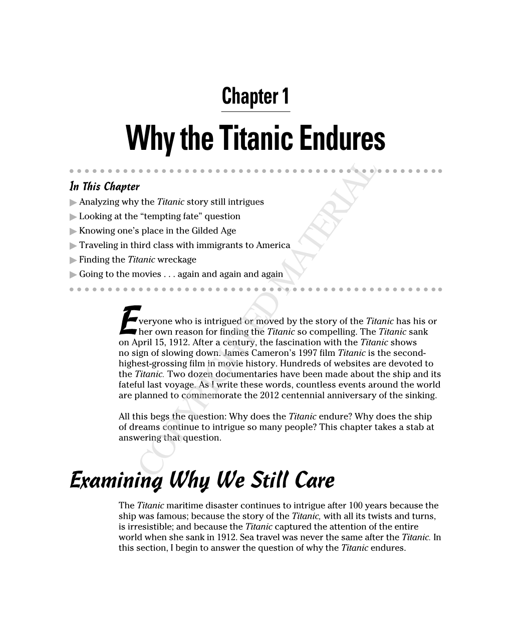 Why the Titanic Endures