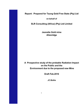 Report: Prepared for Taung Gold Free State (Pty) Ltd SLR Consulting