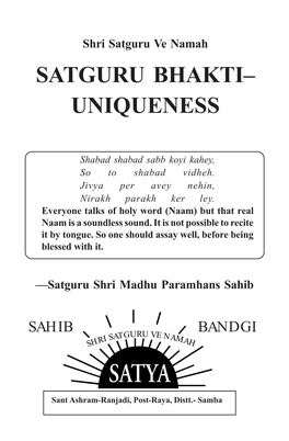 Satguru Bhakti-Uniqueness