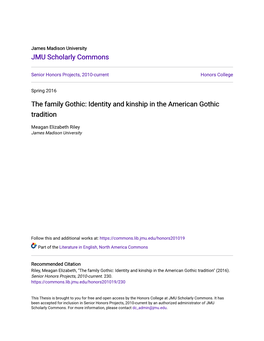 The Family Gothic: Identity and Kinship in the American Gothic Tradition