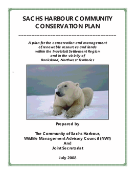 Sachs Harbour Community Conservation Plan - July 2008 1