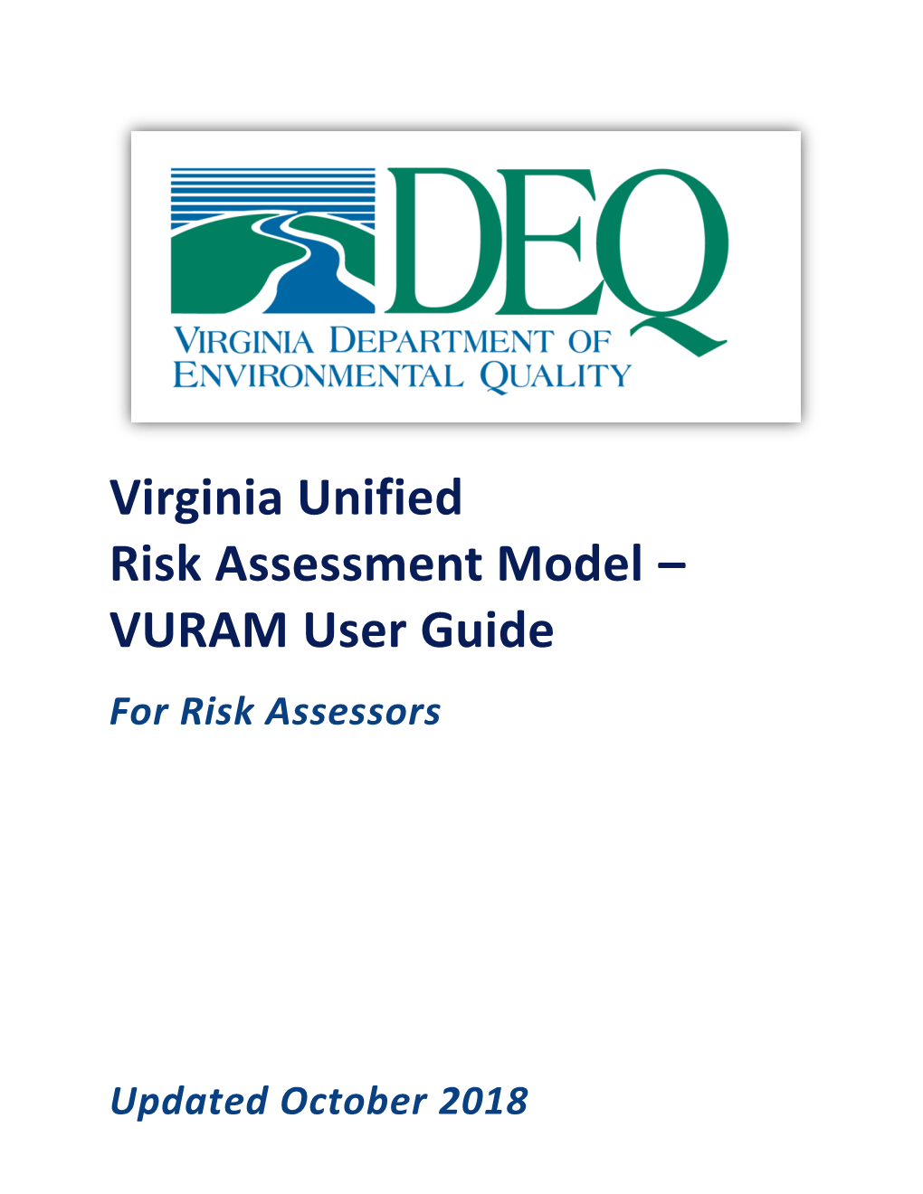 Virginia Unified Risk Assessment Model VURAM User Guide