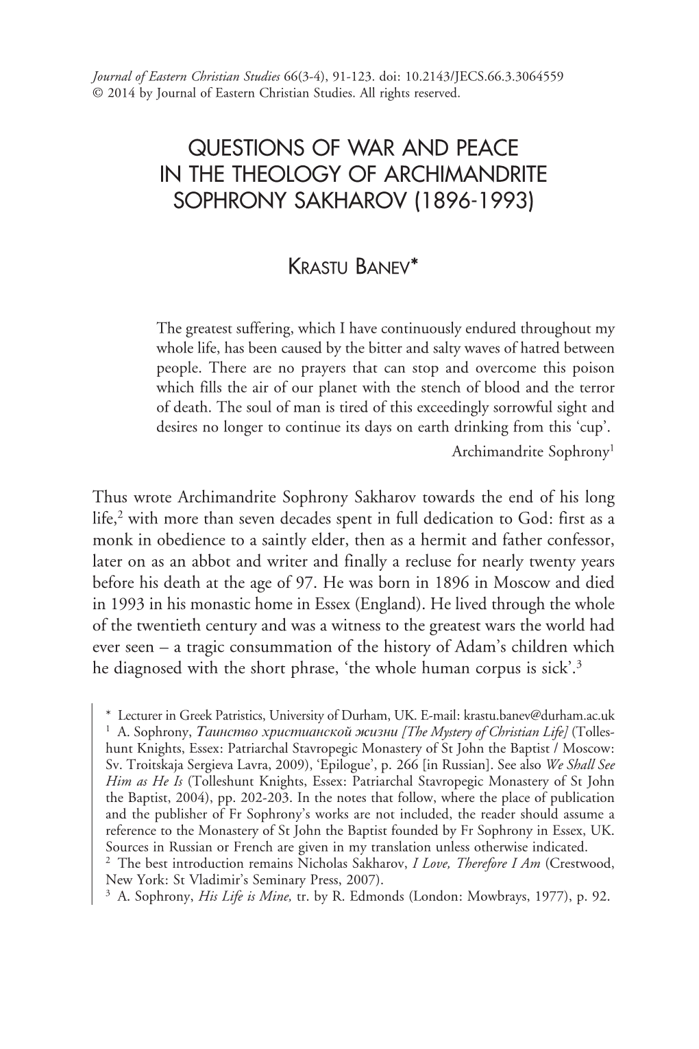 Questions of War and Peace in the Theology of Archimandrite Sophrony Sakharov (1896-1993)