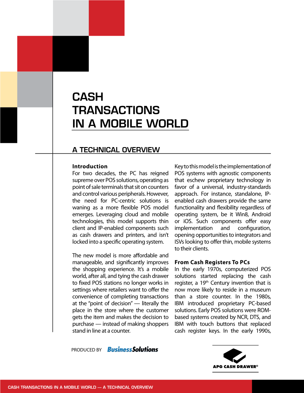 Cash Transactions in a Mobile World
