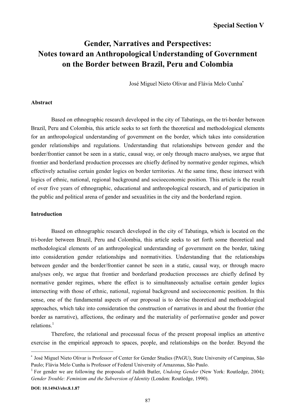 Gender, Narratives and Perspectives: Notes Toward an Anthropological Understanding of Government on the Border Between Brazil, Peru and Colombia