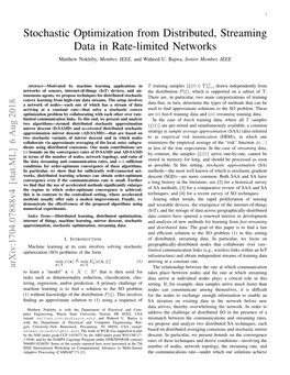 Stochastic Optimization from Distributed, Streaming Data in Rate-Limited Networks Matthew Nokleby, Member, IEEE, and Waheed U