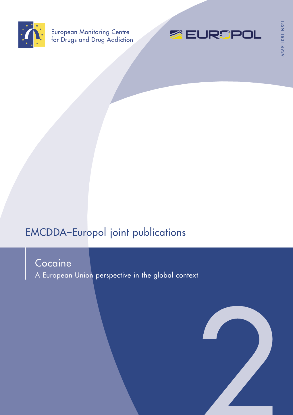 EMCDDA–Europol Joint Publications