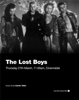 The Lost Boys Thursday 27Th March, 11.00Am, Cinemobile