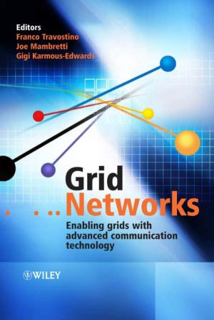 The Grid and Grid Networks Xxix