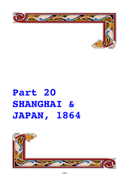 Part 20 SHANGHAI & JAPAN, 1864
