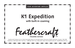 K1 Expedition with Built-In Coaming