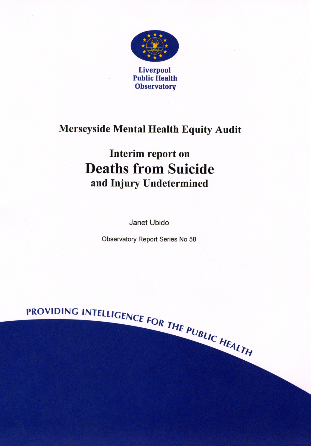 Deaths from Suicide and Injury Undetermined