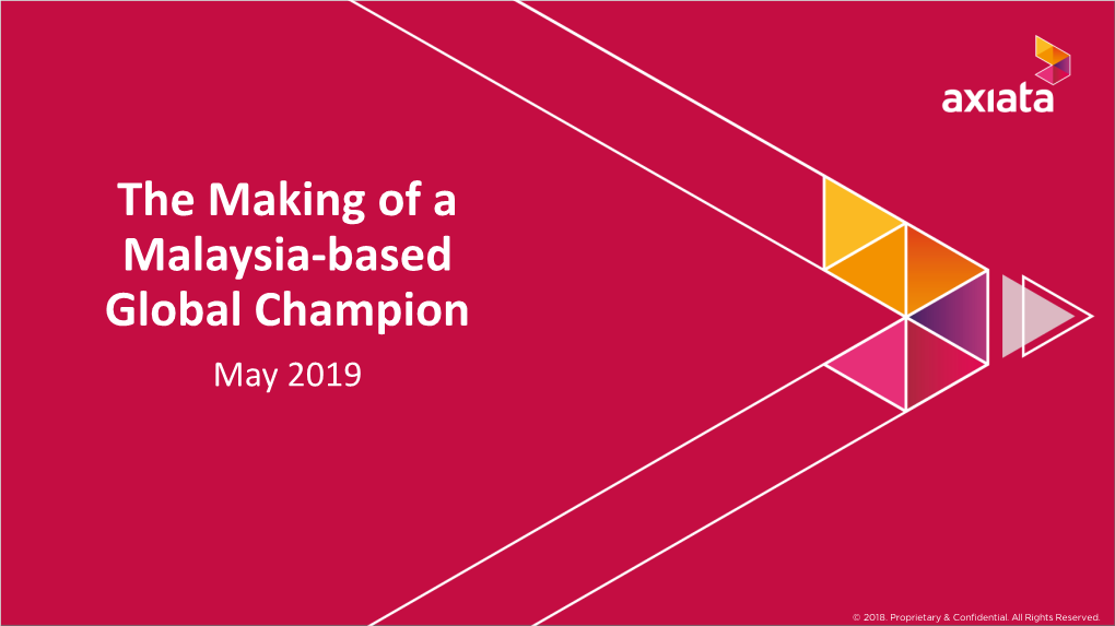 The Making of a Malaysia-Based Global Champion May 2019