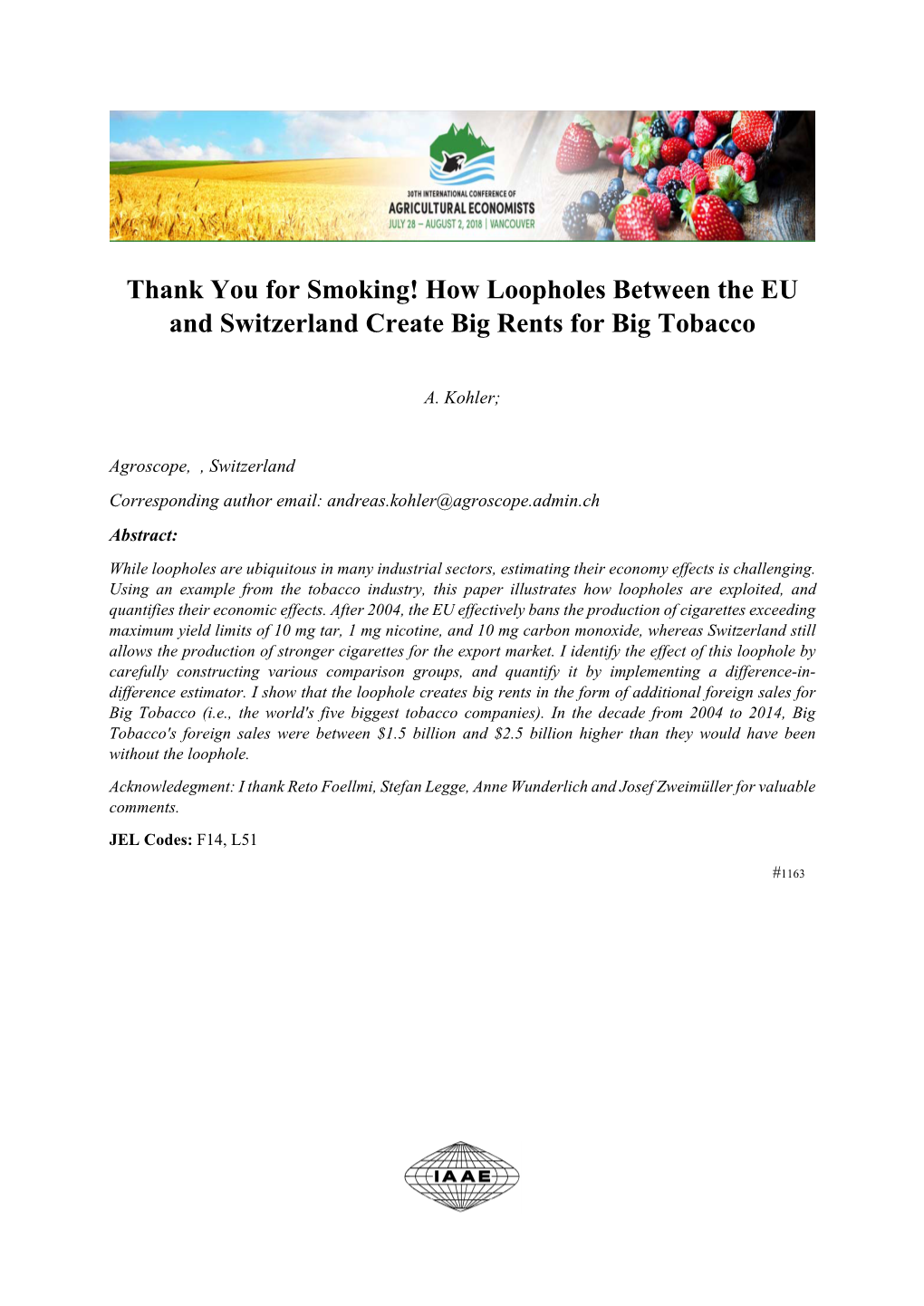 Thank You for Smoking! How Loopholes Between the EU and Switzerland Create Big Rents for Big Tobacco