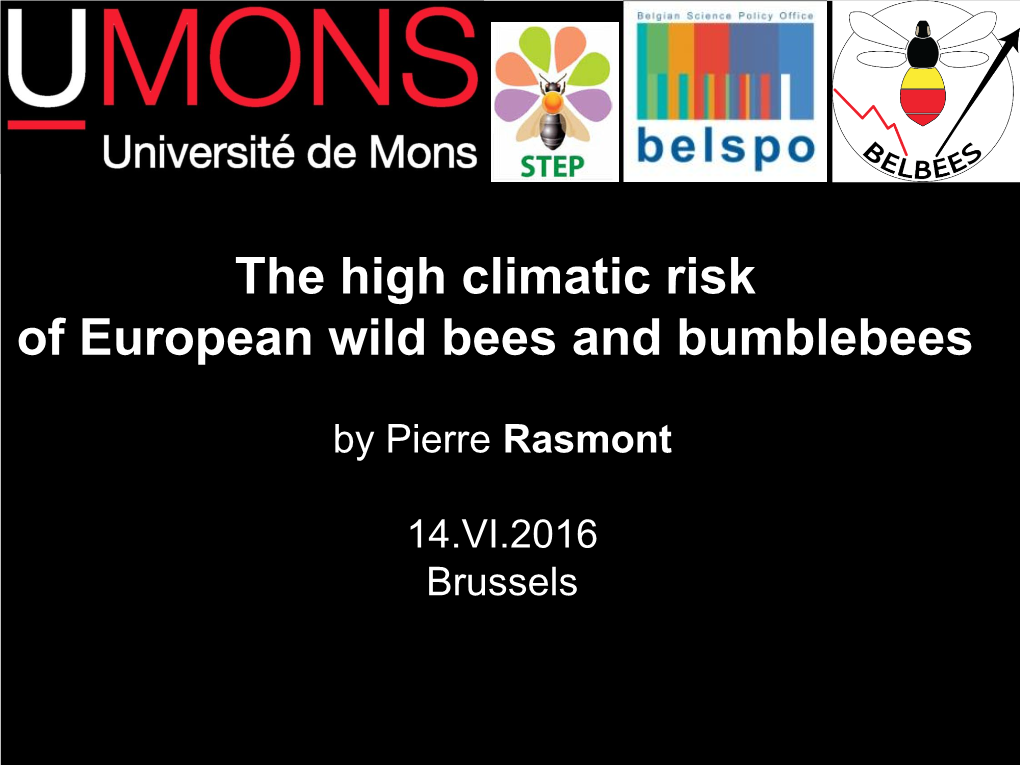 The High Climatic Risk of European Wild Bees and Bumblebees