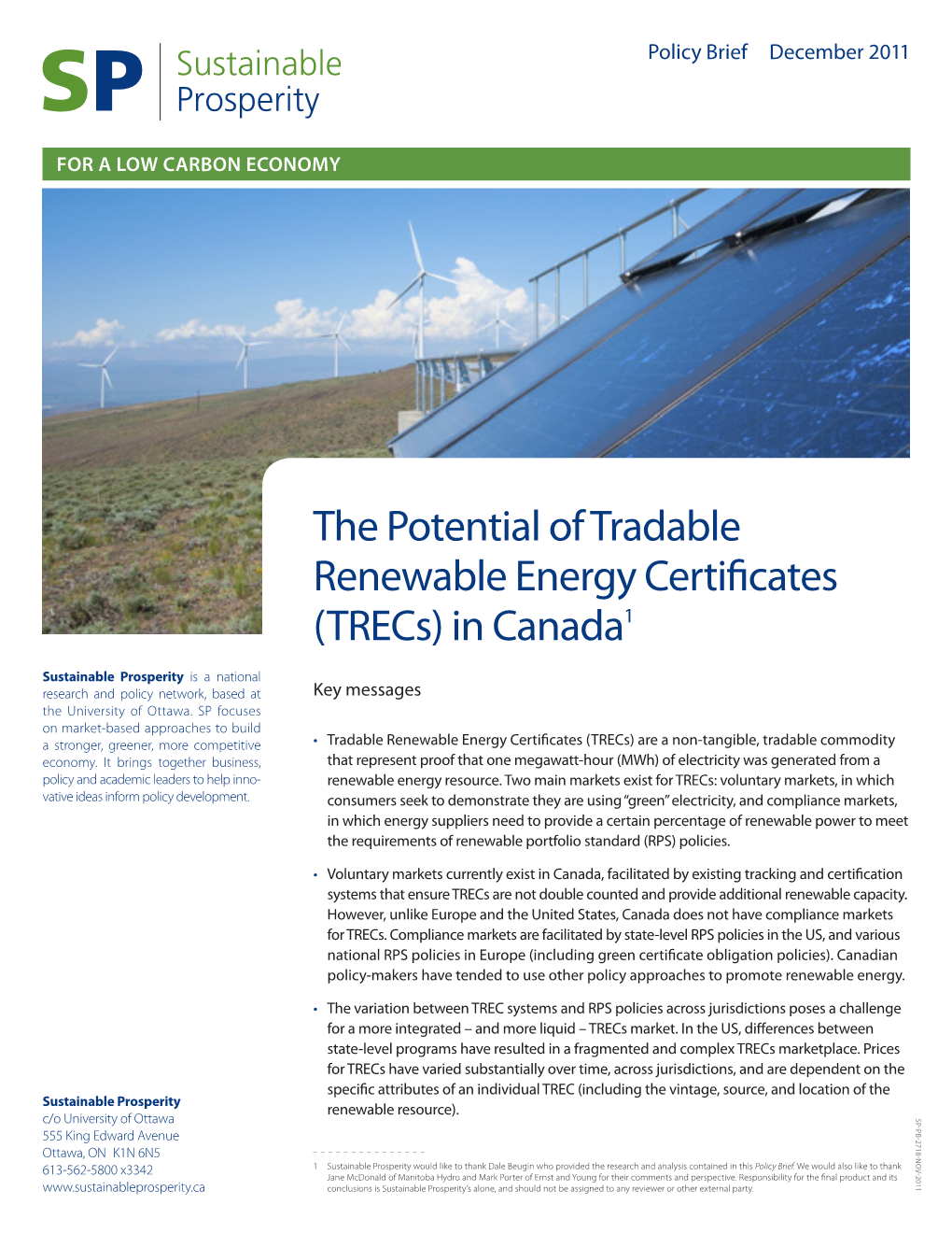 The Potential of Tradable Renewable Energy Certificates (Trecs) in Canada1