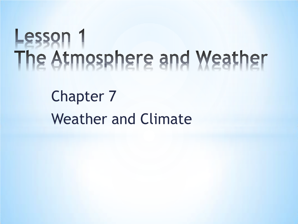 Lesson 1 the Atmosphere and Weather