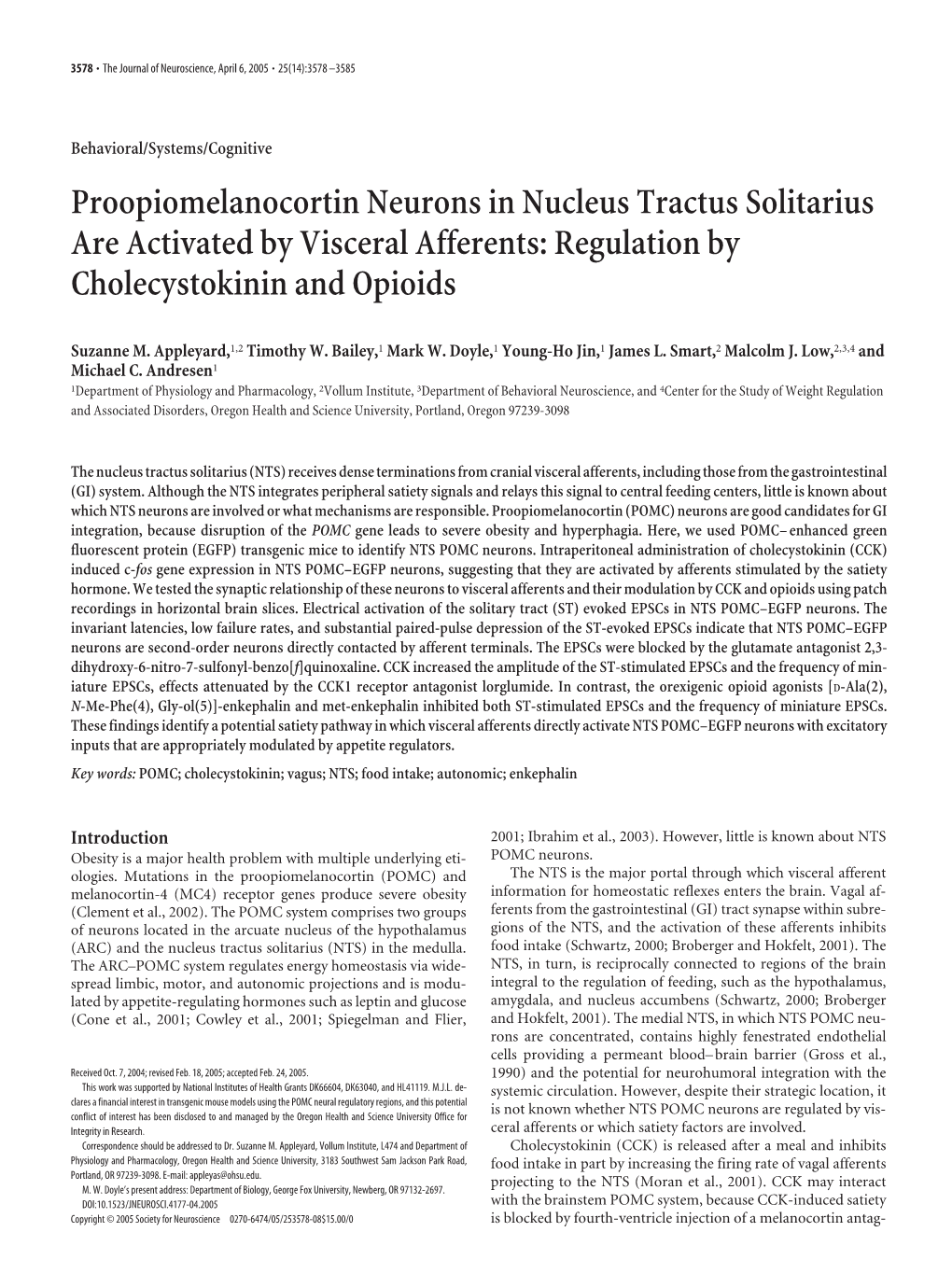 Proopiomelanocortin Neurons in Nucleus Tractus Solitarius Are Activated by Visceral Afferents: Regulation by Cholecystokinin and Opioids