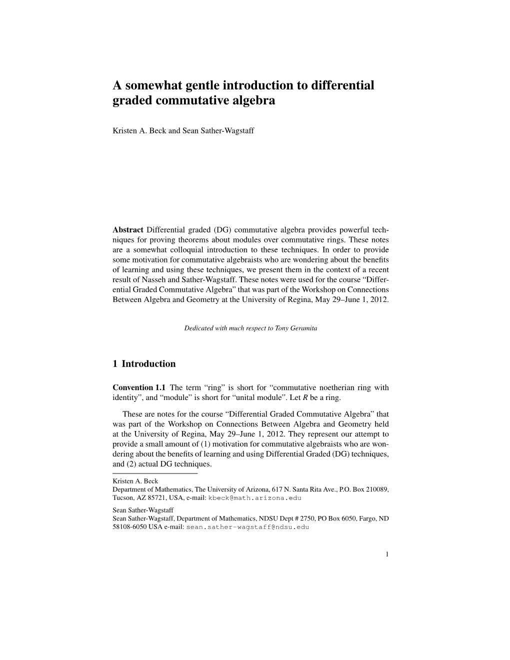 A Somewhat Gentle Introduction to Differential Graded Commutative Algebra