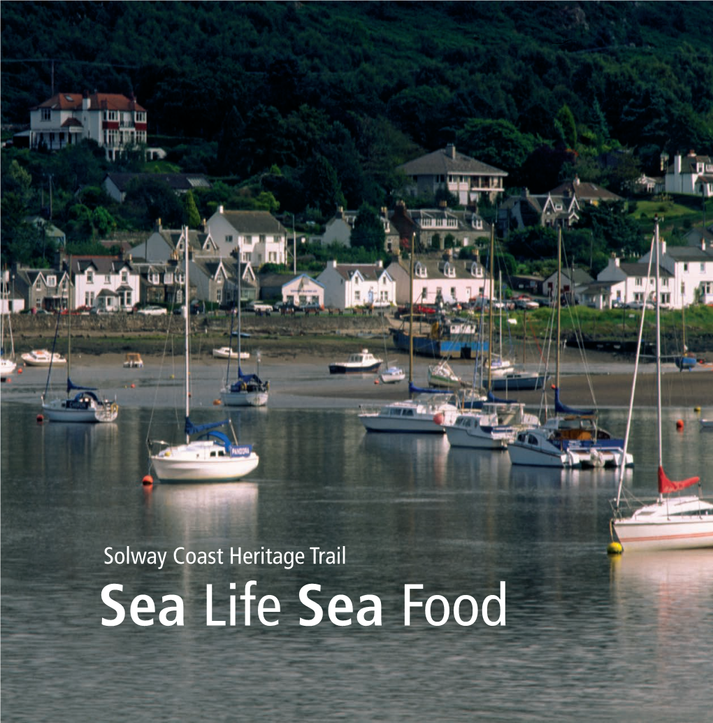 Sea Life Sea Food Text Solway Heritage