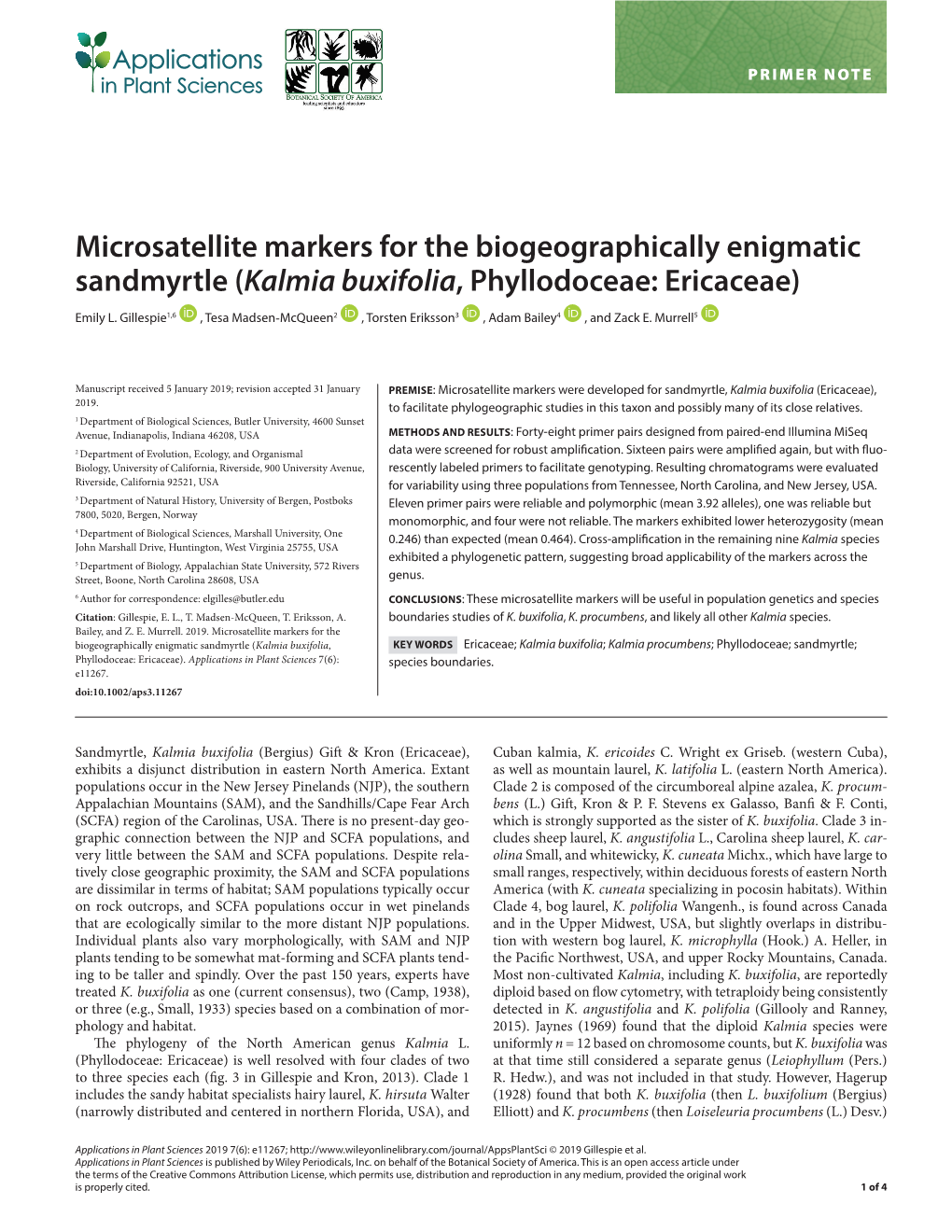 Microsatellite Markers for the Biogeographically Enigmatic Sandmyrtle (Kalmia Buxifolia, Phyllodoceae: Ericaceae)