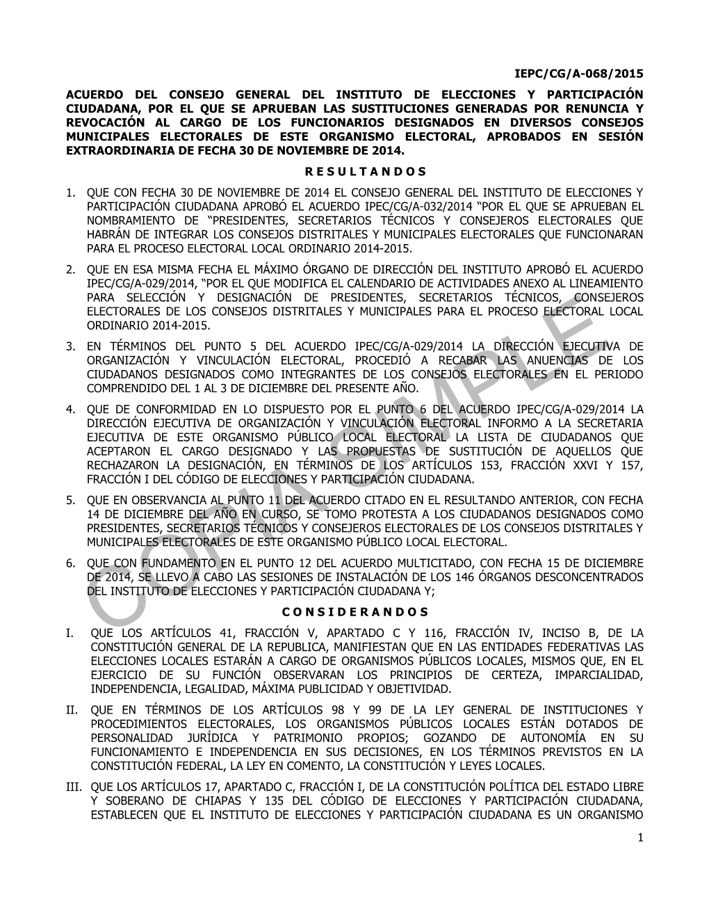 1 Iepc/Cg/A-068/2015 Acuerdo Del Consejo General Del Instituto De Elecciones Y Participación Ciudadana, Por El Que Se Aprueban