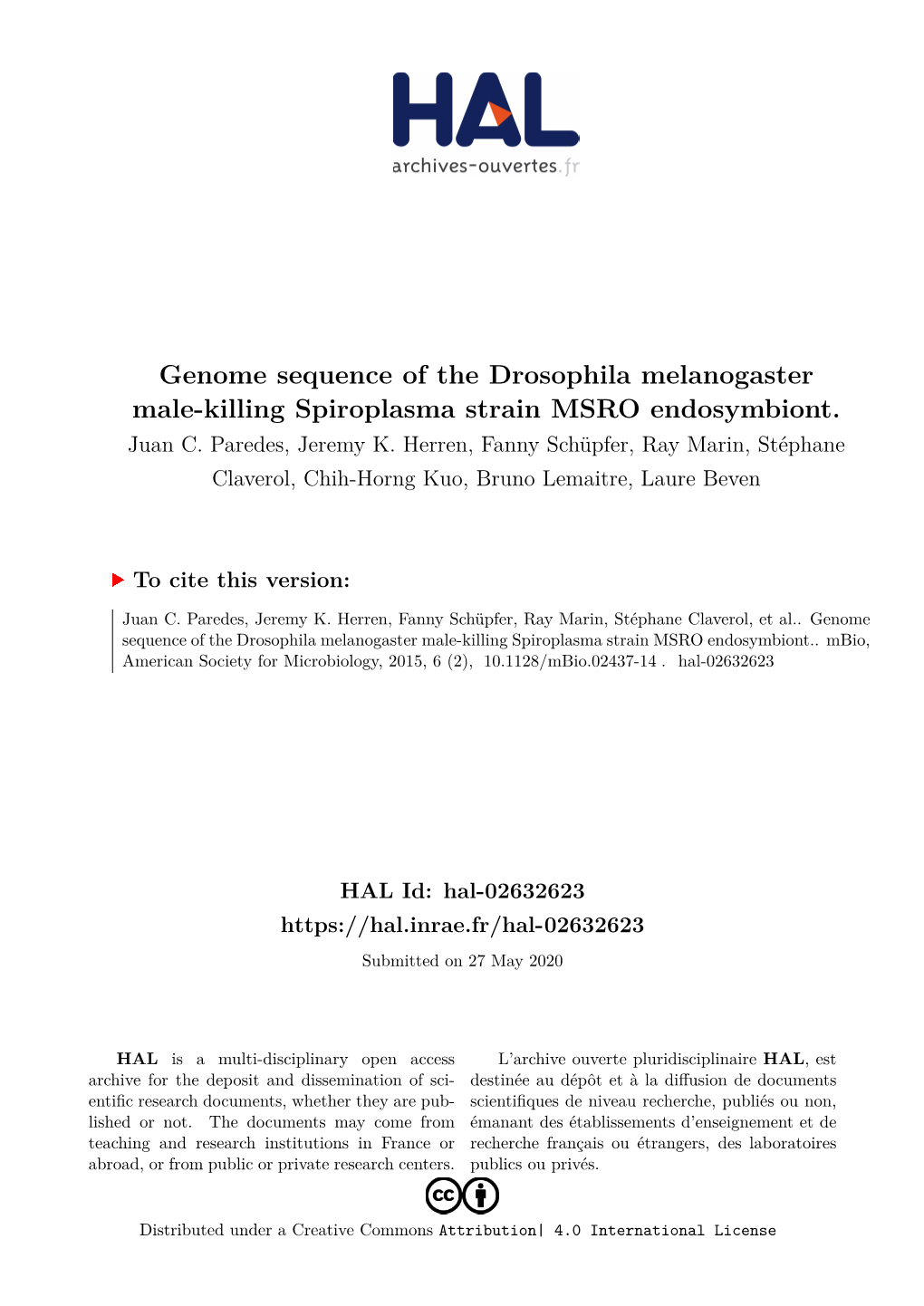 Genome Sequence of the Drosophila Melanogaster Male-Killing Spiroplasma Strain MSRO Endosymbiont