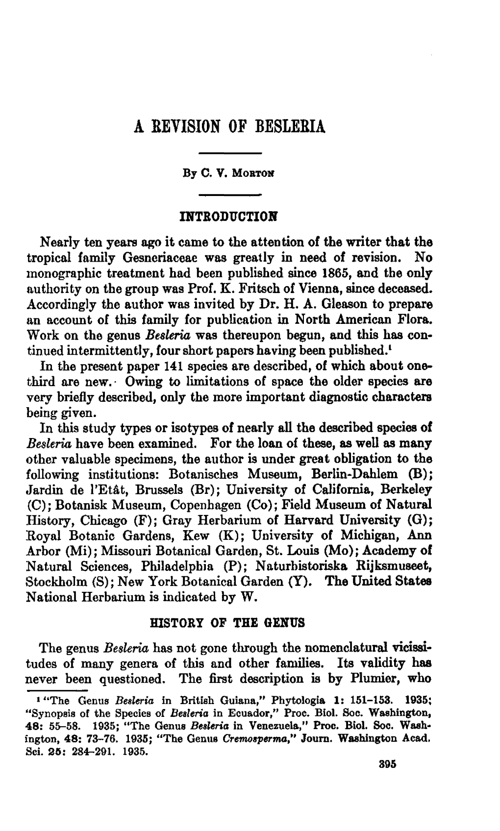 A REVISION of BESLERIA by C. V. Morton INTRODUCTION Nearly Ten