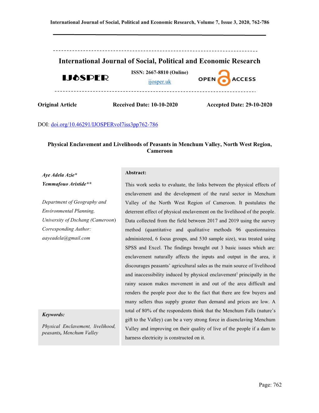 International Journal of Social, Political and Economic Research, Volume 7, Issue 3, 2020, 762-786