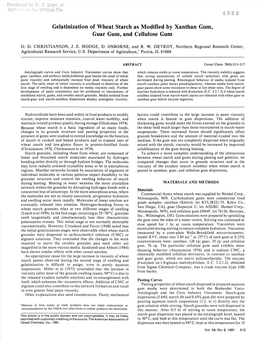 Gelatinization of Wheat Starch As Modified by Xanthan Gum, Guar Gum, and Cellulose Gum