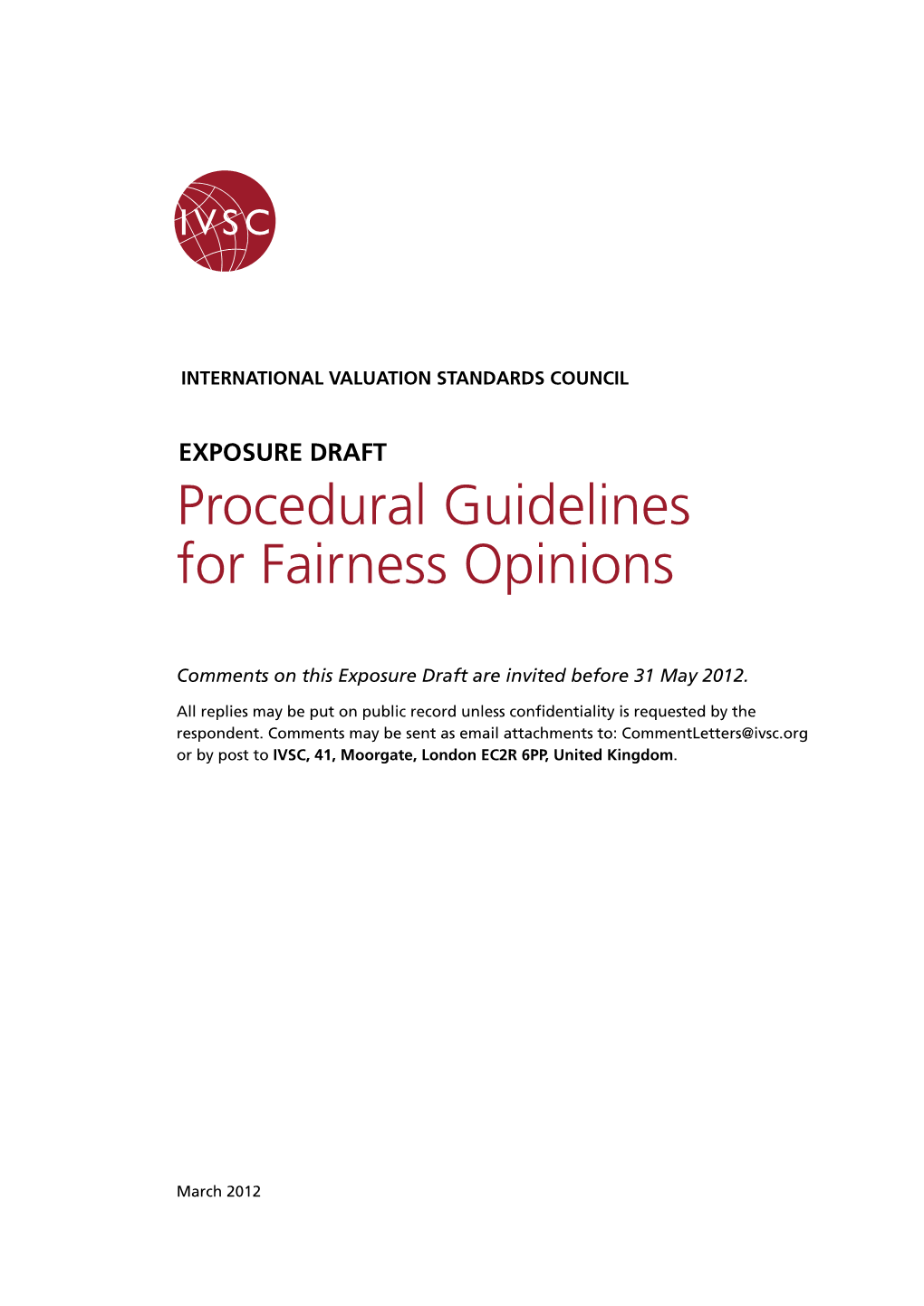 Procedural Guidelines for Fairness Opinions