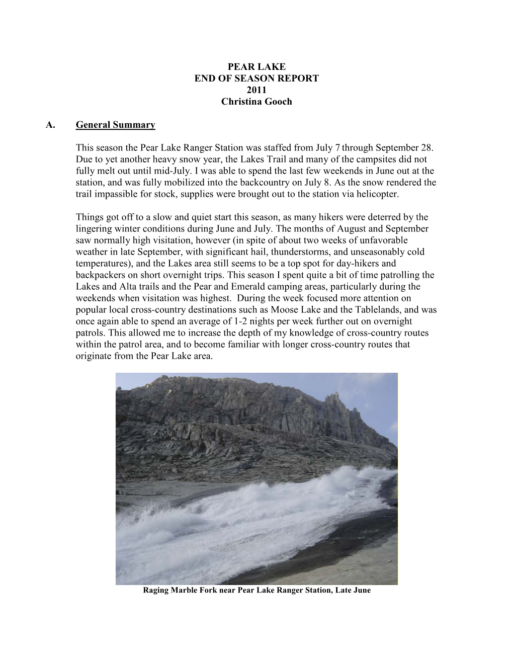 PEAR LAKE END of SEASON REPORT 2011 Christina Gooch A