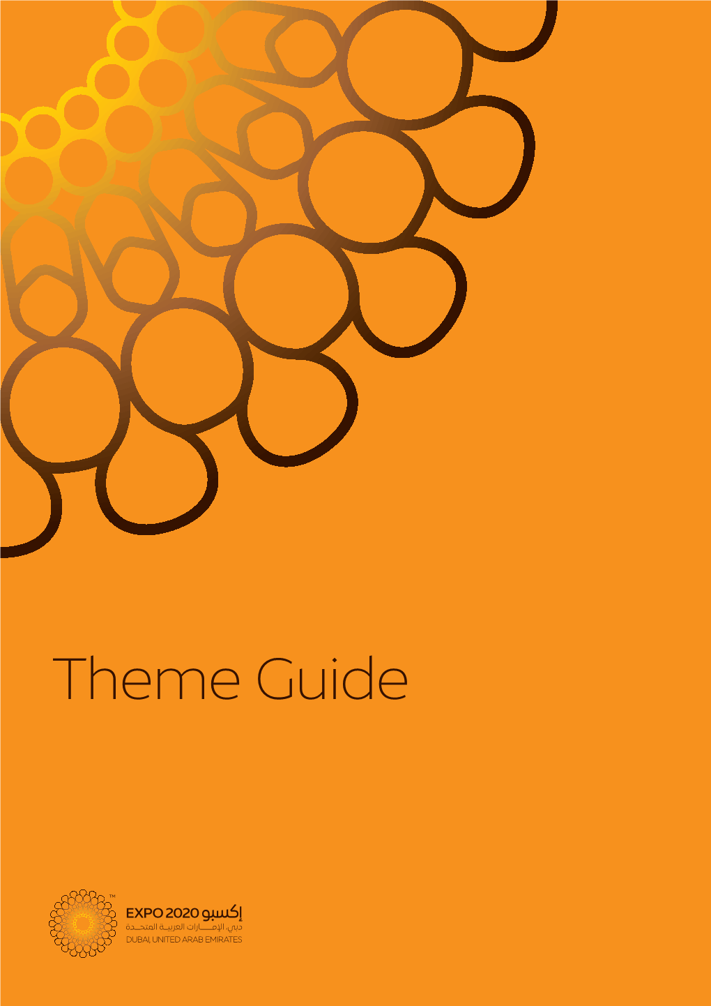 Theme Guide Unless Otherwise Expressly Indicated by Expo 2020 Dubai®, Copyright of the Content of This Guide Is Owned by Expo 2020 Dubai