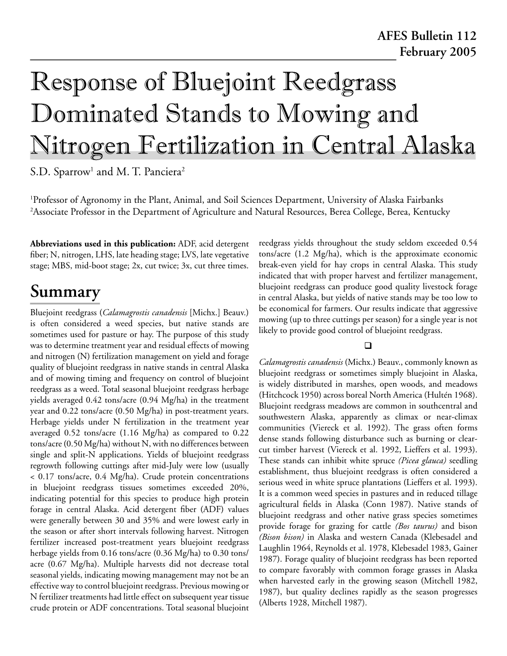 Response of Bluejoint Reedgrass Dominated Stands to Mowing and Nitrogen Fertilization in Central Alaska S.D